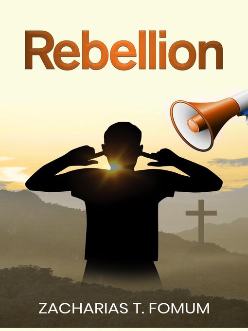 Title details for Rebellion by Zacharias Tanee Fomum - Available